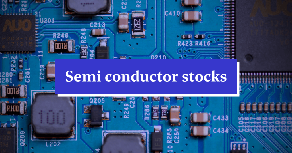 semiconductor stocks
